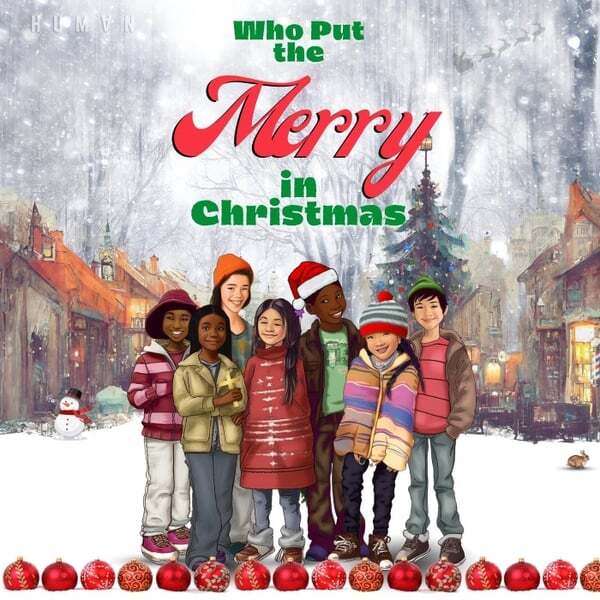 Cover art for Who Put the Merry in Christmas